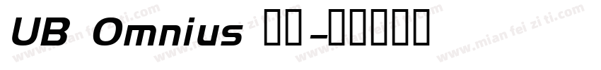 UB Omnius 字体字体转换